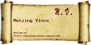 Metzing Vince névjegykártya